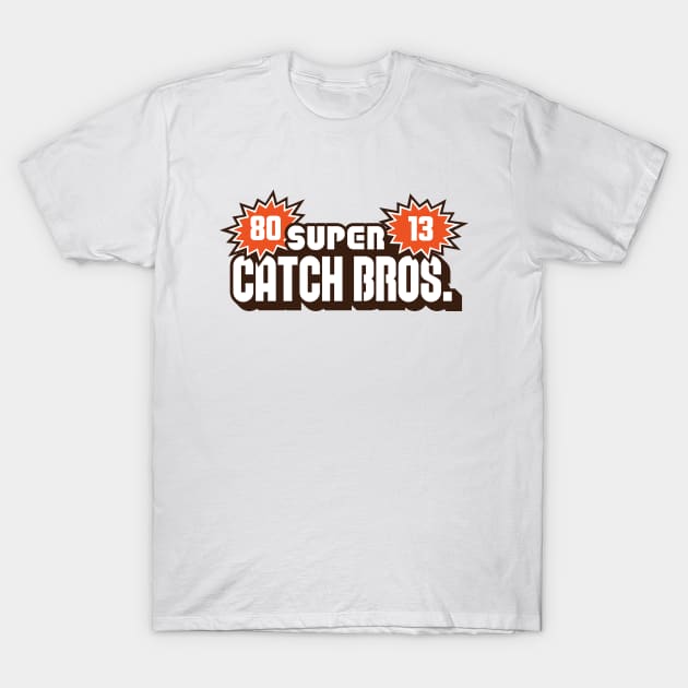 Super Catch Bros T-Shirt by KFig21